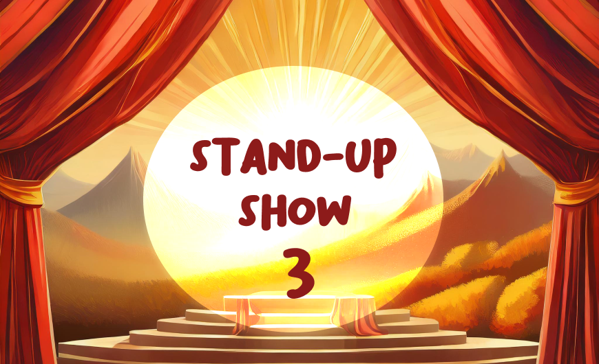 Stand-up Show 3